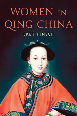 Les femmes en Chine des Qing - Women in Qing China