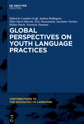 Perspectives globales sur les pratiques linguistiques des jeunes - Global Perspectives on Youth Language Practices