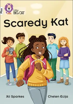 Scaredy Kat - Band 10+/White Plus