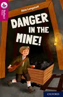 L'Arbre à lire d'Oxford, niveau 9 : La fête d'Asha Niveau de lecture Oxford 10 : Danger dans la mine ! - Oxford Reading Tree TreeTops Reflect: Oxford Reading Level 10: Danger in the Mine!