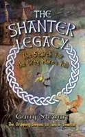 L'héritage de Shanter - La recherche de la queue de la jument grise - Shanter Legacy - The Search for the Grey Mare's Tail