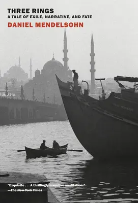 Les trois anneaux : Un récit d'exil, de narration et de destin - Three Rings: A Tale of Exile, Narrative, and Fate