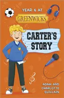 Planète lecture : Astro - 6e année à Greenwicks : L'histoire de Carter - Mars/Étoiles - Reading Planet: Astro - Year 6 at Greenwicks: Carter's Story - Mars/Stars