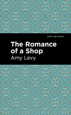 Le roman d'un magasin - The Romance of a Shop