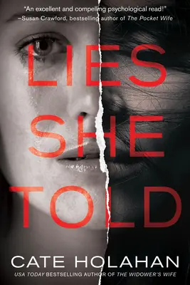 Lies She Told (Les mensonges qu'elle a racontés) - Lies She Told