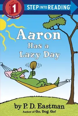 Aaron a une journée de farniente - Aaron Has a Lazy Day