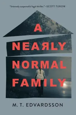 Une famille presque normale - A Nearly Normal Family