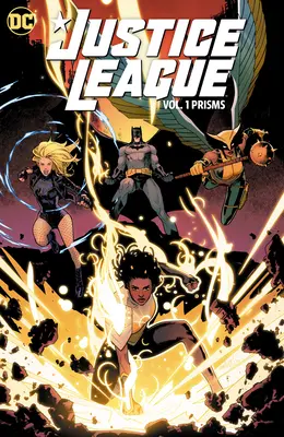 Justice League Vol. 1 : Prisms - Justice League Vol. 1: Prisms