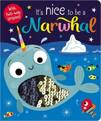 C'est bien d'être un narval - It's Nice to Be a Narwhal