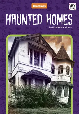 Maisons hantées - Haunted Homes