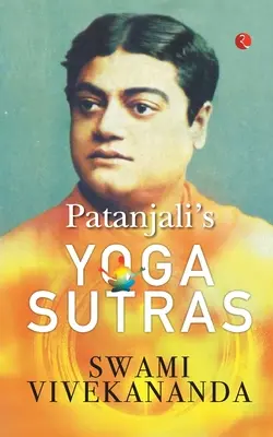 Les Yoga Sutra de Patanjali - Patanjali's Yoga Sutra