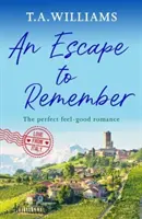 Escape to Remember - L'histoire d'amour parfaite pour se sentir bien - Escape to Remember - The perfect feel-good romance