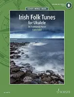 Irish Folk Tunes for Ukulele : 36 pièces traditionnelles pour Ukulele Livre avec audio en ligne : 36 pièces traditionnelles pour Ukulele Livre avec audio en ligne - Irish Folk Tunes for Ukulele: 36 Traditional Pieces for Ukulele Book with Audio Online: 36 Traditional Pieces for Ukulele Book with Audio Online