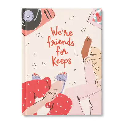 Nous sommes amis pour de bon - We're Friends for Keeps