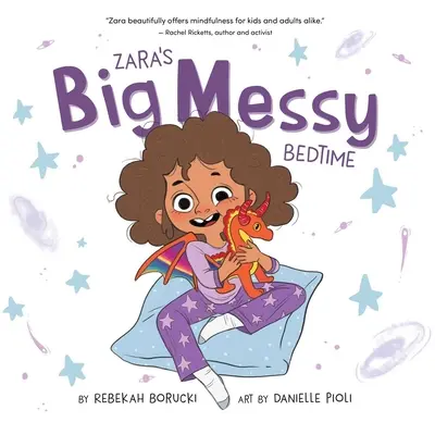 L'heure du coucher de Zara - Zara's Big Messy Bedtime