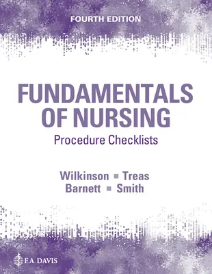 Listes de contrôle des procédures pour les principes fondamentaux des soins infirmiers - Procedure Checklists for Fundamentals of Nursing