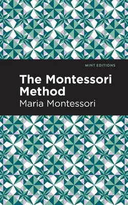 La méthode Montessori - The Montessori Method