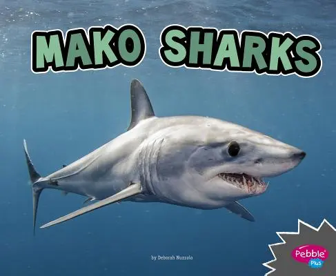 Requins Mako - Mako Sharks