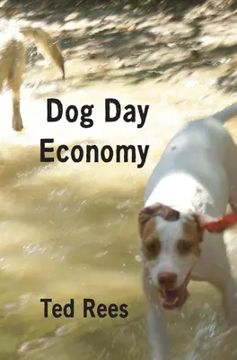 L'économie d'un jour de chien - Dog Day Economy