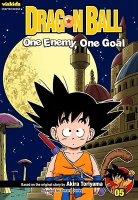 Dragon Ball : Chapter Book, Vol. 5, 5 : Un ennemi, un but - Dragon Ball: Chapter Book, Vol. 5, 5: One Enemy, One Goal