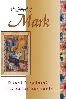 L'Évangile de Marc (Scholars Bible) - The Gospel of Mark (Scholars Bible)