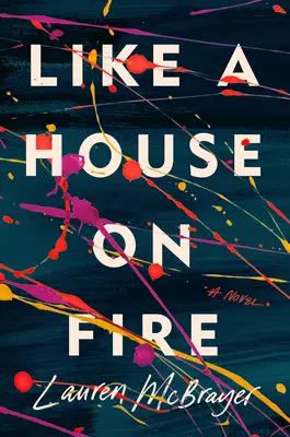 Comme une maison en feu - Like a House on Fire