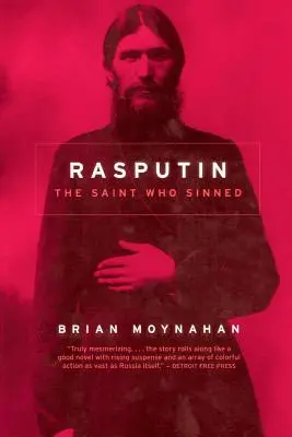 Raspoutine : le saint qui a péché - Rasputin: The Saint Who Sinned