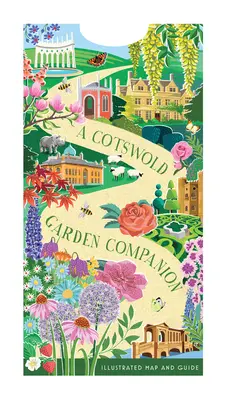 A Cotswold Garden Companion : Une carte et un guide illustrés - A Cotswold Garden Companion: An Illustrated Map and Guide