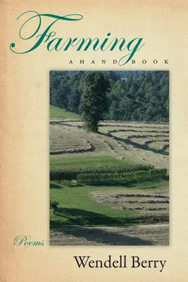 L'agriculture : Un livre de poche - Farming: A Hand Book