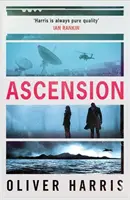 Ascension - un choix absolument captivant du club de lecture Between the Covers de la BBC Two - Ascension - an absolutely gripping BBC Two Between the Covers Book Club pick