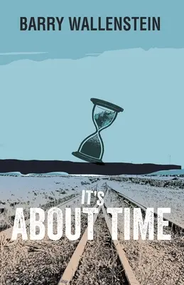Il était temps - It's about Time