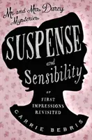 Suspense et sensibilité - Ou, les premières impressions revisitées - Suspense and Sensibility - Or, First Impressions Revisited