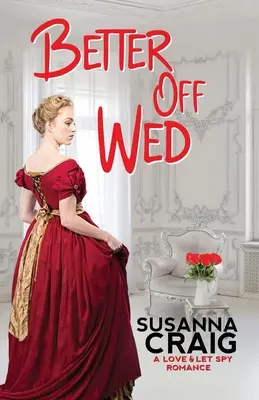 Mieux vaut se marier - Better Off Wed