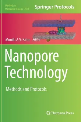 Technologie des nanopores : Méthodes et protocoles - Nanopore Technology: Methods and Protocols