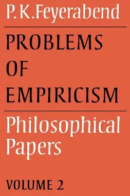 Les problèmes de l'empirisme : Volume 2 : Papiers philosophiques - Problems of Empiricism: Volume 2: Philosophical Papers