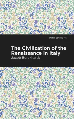 La civilisation de la Renaissance en Italie - The Civilization of the Renaissance in Italy