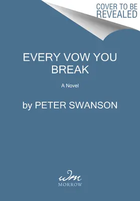 Chaque vœu que vous brisez - Every Vow You Break