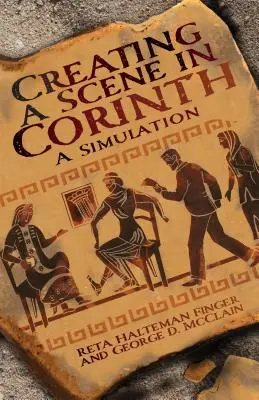 Créer une scène à Corinthe : Une simulation - Creating a Scene in Corinth: A Simulation