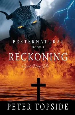 Preternatural Reckoning : Un livre d'horreur psychologique - Preternatural Reckoning: A Psychological Horror Book
