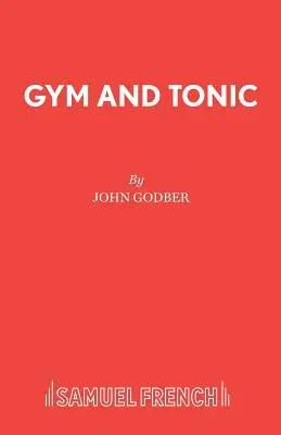 Gym et Tonic - Gym and Tonic