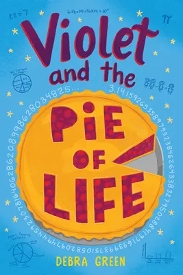 Violet et la tarte de la vie - Violet and the Pie of Life