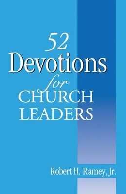 52 Devotions for Church Leaders (en anglais) - 52 Devotions for Church Leaders