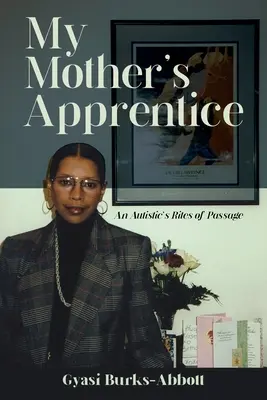 L'apprentie de ma mère - My Mother's Apprentice