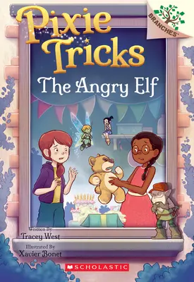 L'Elfe en colère : Un livre de branches (Pixie Tricks #5) - The Angry Elf: A Branches Book (Pixie Tricks #5)