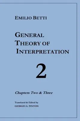 Théorie générale de l'interprétation : Chapitres 2 et 3 - General Theory of Interpretation: Chapters 2 and 3