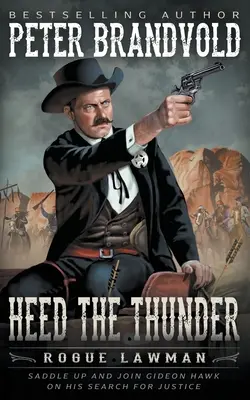 Heed The Thunder : Un western classique - Heed The Thunder: A Classic Western