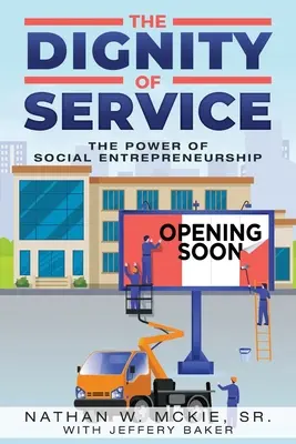 La dignité du service - The Dignity of Service