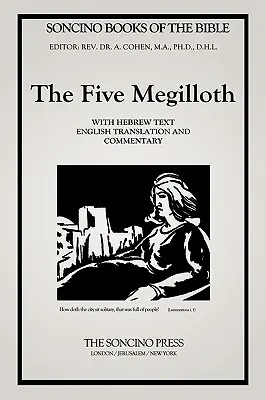Les cinq Megilloth (Les livres bibliques de Soncino) - The Five Megilloth (Soncino Books of the Bible)
