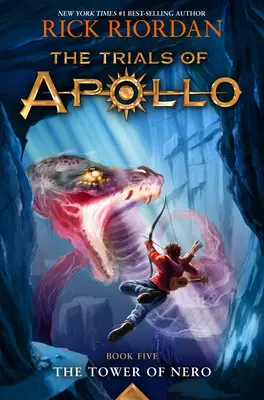 Die Prüfungen des Apollo, das fünfte Buch Der Turm des Nero (Die Prüfungen des Apollo, das fünfte Buch) - Trials of Apollo, the Book Five the Tower of Nero (Trials of Apollo, the Book Five)