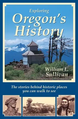 Explorer l'histoire de l'Oregon - Exploring Oregon's History